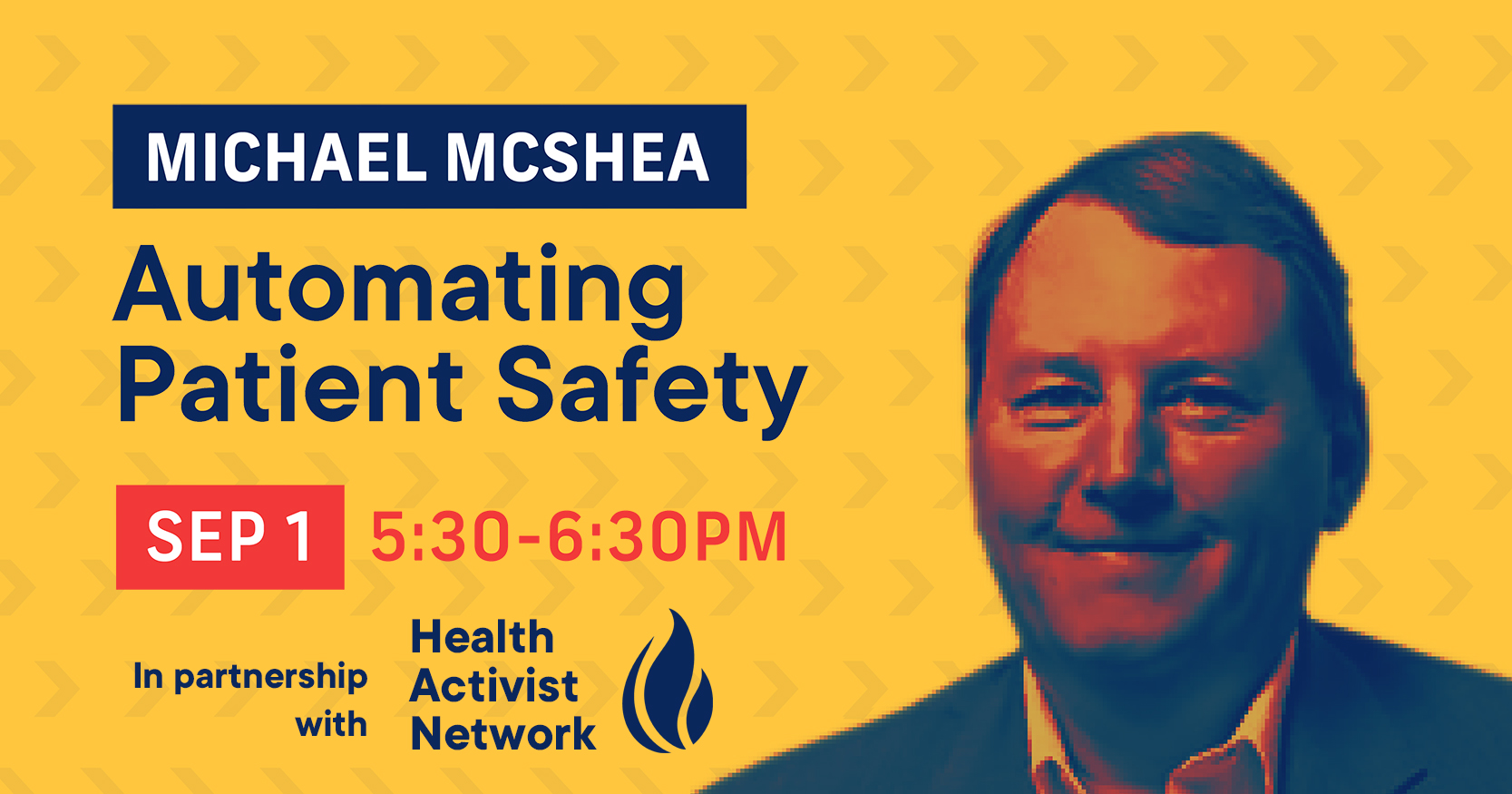 Automating Patient Safety with Michael McShea on Sept 1 Image