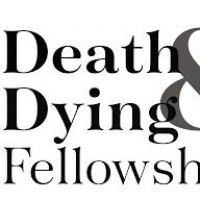 Death & Dying Fellowship 2021